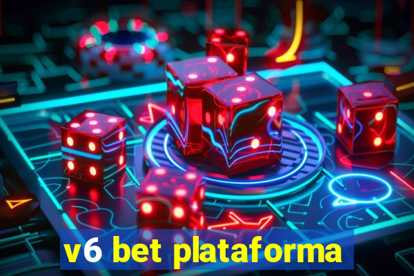 v6 bet plataforma